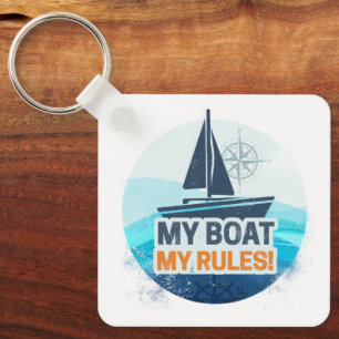 Mein Boot, meine Regeln für Kapitän oder Skipper V Schlüsselanhänger