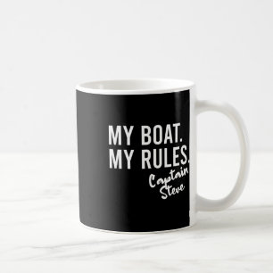 Mein Boot, meine Regeln, Kapitän Steve Personalisi Kaffeetasse