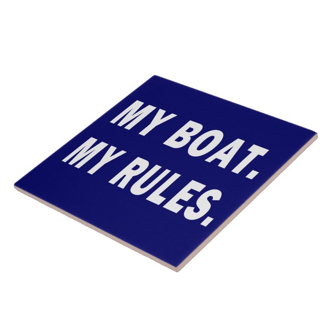 Mein Boot. Meine Regeln - lustige Bootfahrt Fliese (Seite)