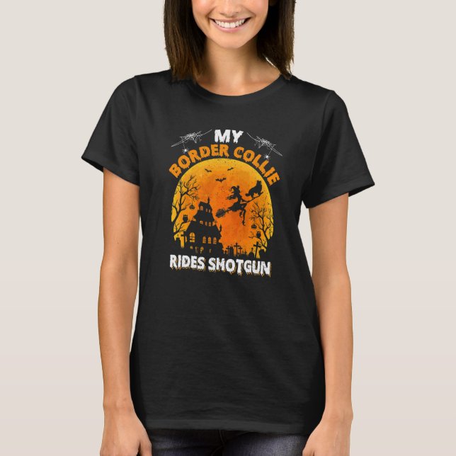 Mein Border Collie fährt Schrotflinte Border Colli T-Shirt (Vorderseite)