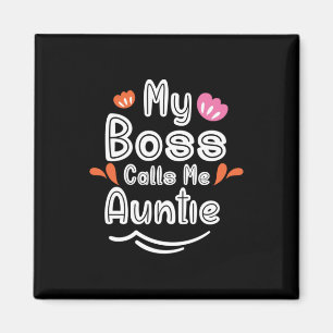 Mein Boss nennt mir ein Geschenk von Mutter Tante Magnet
