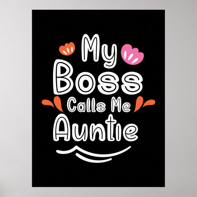 Mein Boss nennt mir ein Geschenk von Mutter Tante Poster (Vorne)