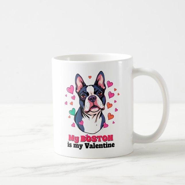 Mein Boston Terrier ist mein Valentinhund Niedlich Kaffeetasse (Rechts)