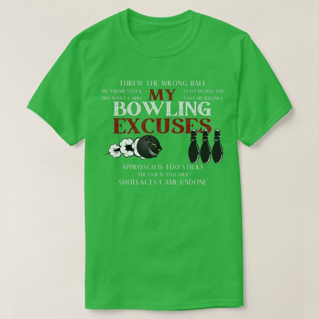 Mein Bowling entschuldigt den Funny Bowling entsch T-Shirt (Design vorne)