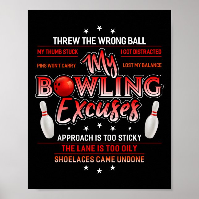 Mein Bowling entschuldigt den Funny Bowling Poster (Vorne)