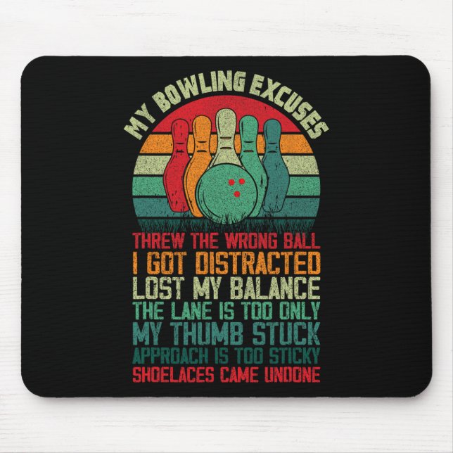 Mein Bowling entschuldigt Funny Bowler 1 Mousepad (Vorne)
