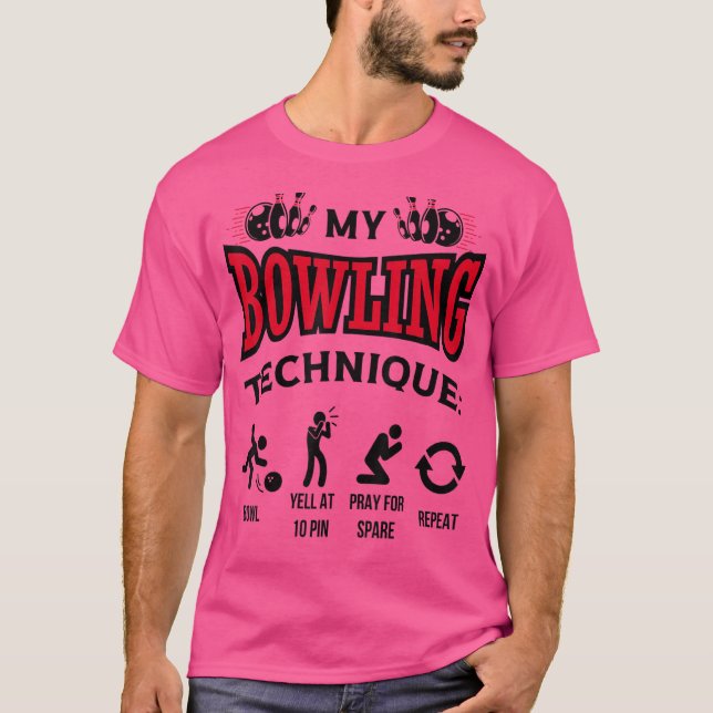 Mein Bowling Technik Bowl Yell bei 10 Button Bowle T-Shirt (Vorderseite)