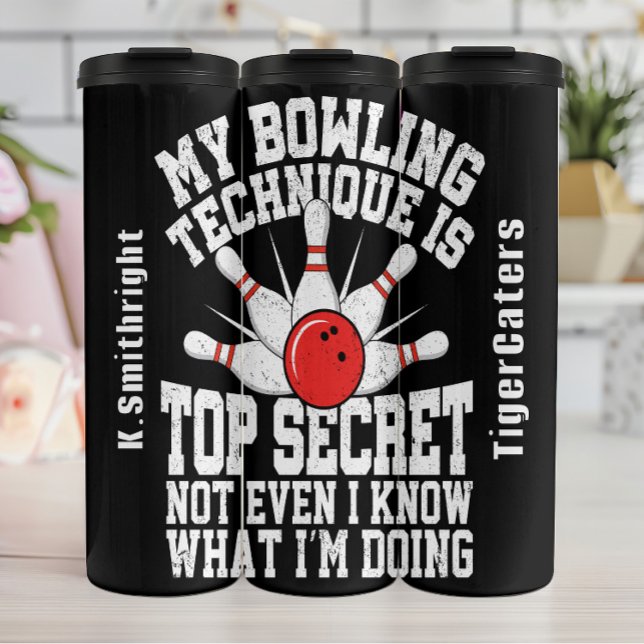 Mein Bowling Technik Top Secret Graphic Thermosbecher (Von Creator hochgeladen)