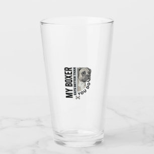 Mein Boxer frisst besser als du Hundeliebhaber-Shi Glas