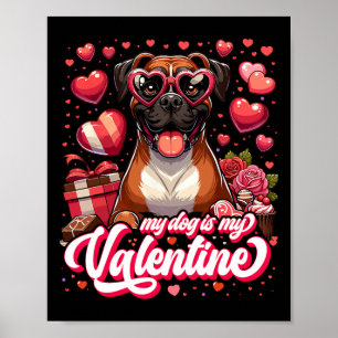 Mein Boxer ist mein Valentine T-Shirt Hund Lover O Poster