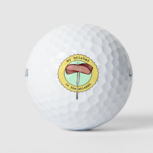 Mein Brisket ist der Shisket Golfball