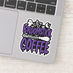 Mein Broomstick läuft auf Kaffeezunge Halloween Aufkleber