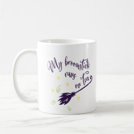 Mein Broomstick läuft auf Tee-Tasse Kaffeetasse