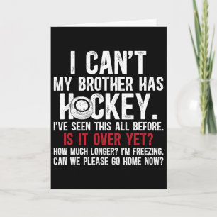 Mein Bruder hat einen Hockey-Bruder eines Hockeysp Karte