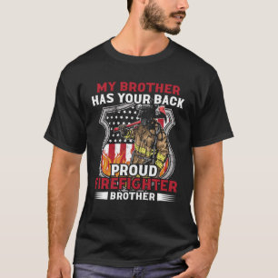 Mein Bruder hat Ihren Back-Stolz Feuerwehrmann USA T-Shirt