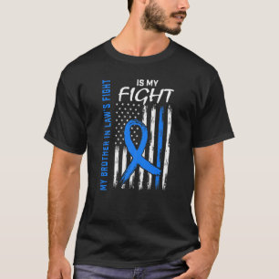 Mein Bruder im Gesetzen bekämpft das Bewusstsein f T-Shirt