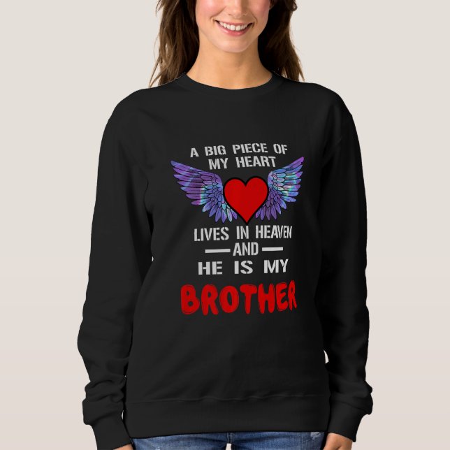 Mein Bruder im Himmel vermisste meine Brudermemori Sweatshirt (Vorderseite)