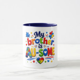 Mein Bruder ist AU-SOME Autismus-Bewusstsein-Tasse Tasse