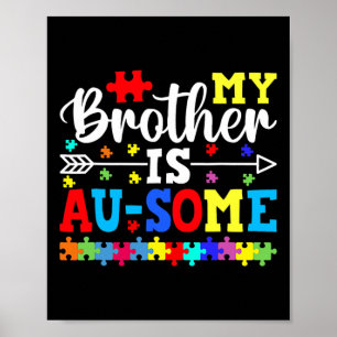 Mein Bruder ist au tolles Autismus-Bewusstsein Ges Poster