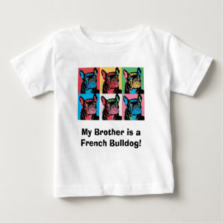 Mein Bruder ist ein französischer Bulldog! Baby T-shirt
