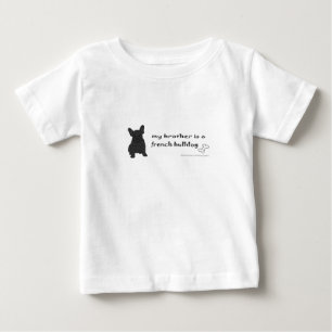 Mein Bruder ist ein französischer Bulldogge Baby T-shirt