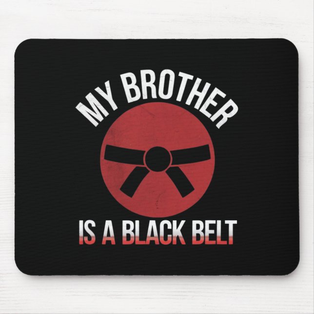 Mein Bruder ist ein Karate der Kampfkünste aus dem Mousepad (Vorne)