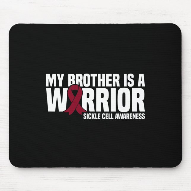 Mein Bruder ist ein Warrior-Sichelzellenbewusstsei Mousepad (Vorne)