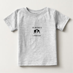 Mein Bruder ist ein Wrestler-Shirt Baby T-shirt