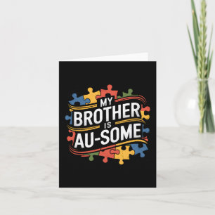 Mein Bruder ist eine Brüderin und Schwester Autism Karte