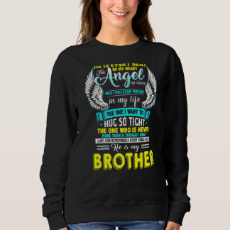 Mein Bruder ist jeder Schlag meines Herzens der En Sweatshirt