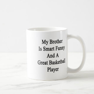 Mein Bruder ist klug lustig und ein toller Basketb Kaffeetasse