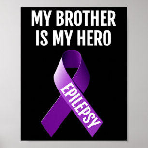 MEIN BRUDER IST MEIN HERO EPILEPSY-BEWUSSTSEIN FÜR POSTER