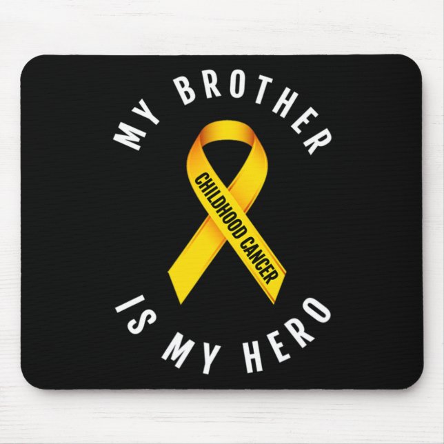 MEIN BRUDER IST MEIN HERO KINDHOOD KREBS BEWUSST. MOUSEPAD (Vorne)