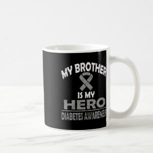 Mein Bruder ist mein Herodiabetes-Bewusstsein für Kaffeetasse