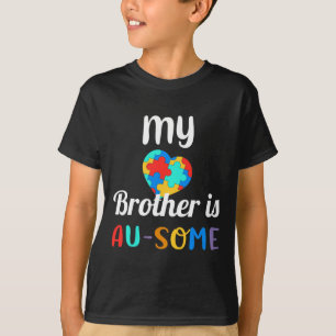 Mein Bruder ist sich der Autismus bewusst T-Shirt