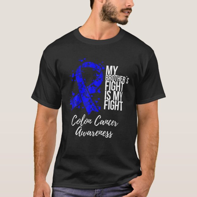 Mein Bruder kämpft gegen Colon Cancer Awaren T-Shirt (Vorderseite)