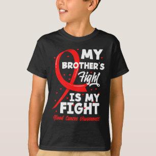 Mein Bruder kämpft gegen den Blutkrebs in Awaren T-Shirt