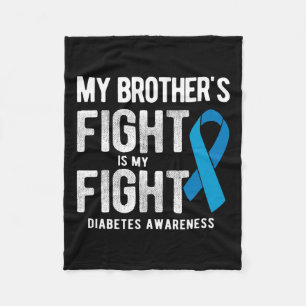 Mein Bruder kämpft gegen Diabetes Fleecedecke