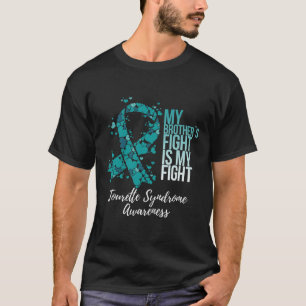 Mein Bruder kämpft gegen mein Tourette-Syndrom A T-Shirt