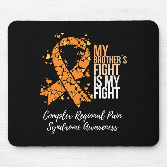 Mein Bruder kämpft komplexes regionales Schmerzsyn Mousepad (Vorne)