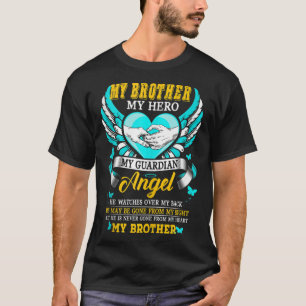 Mein Bruder, mein Vormund, Engel, er könnte von mi T-Shirt