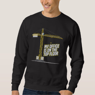 Mein Büro befindet sich im oberen Stockwerk des Kr Sweatshirt