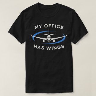 Mein Büro hat Flügel T-Shirt
