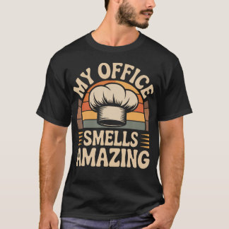 Mein Büro riecht nach großartigem Koch T-Shirt