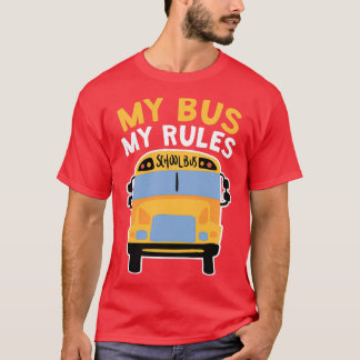Mein Bus - Regeln Schulbusfahrer 2 T-Shirt