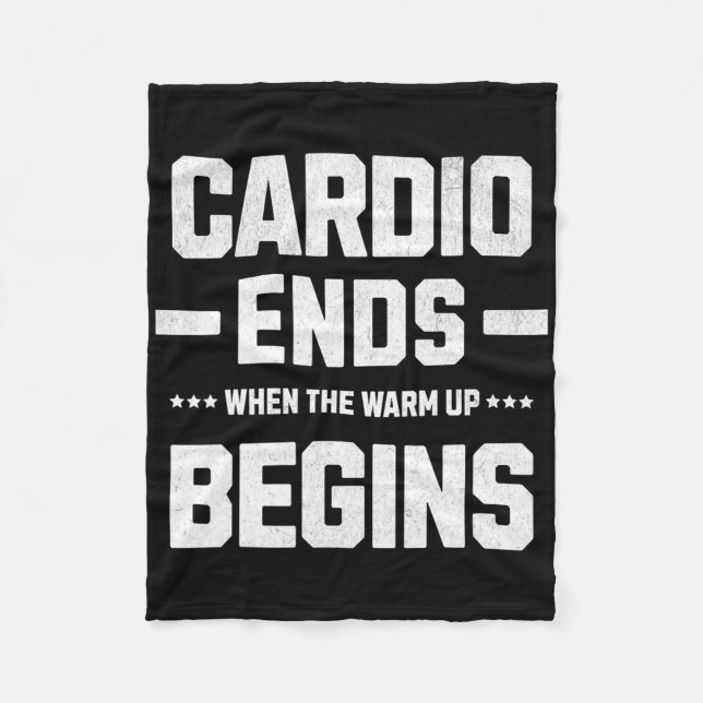 Mein Cardio endet, wenn die Erwärmung beginnt. Fleecedecke (Vorderseite)