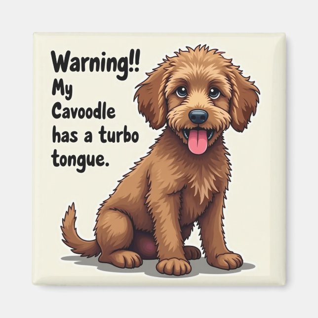 Mein Cavoodle Hat Eine Turbo-Zunge Magnet (Vorne)