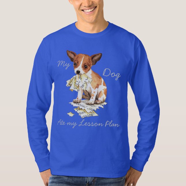 Mein Chihuahua Ate Mein Lektionsplan T-Shirt (Vorderseite)