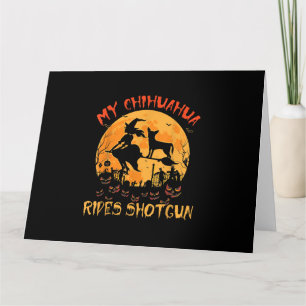 Mein Chihuahua Rides Shotgun Halloween Funny Dog L Karte