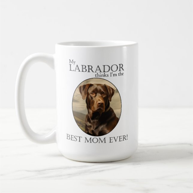 Mein Chocolate-Labrador denkt, ich bin die beste M Kaffeetasse (Links)
